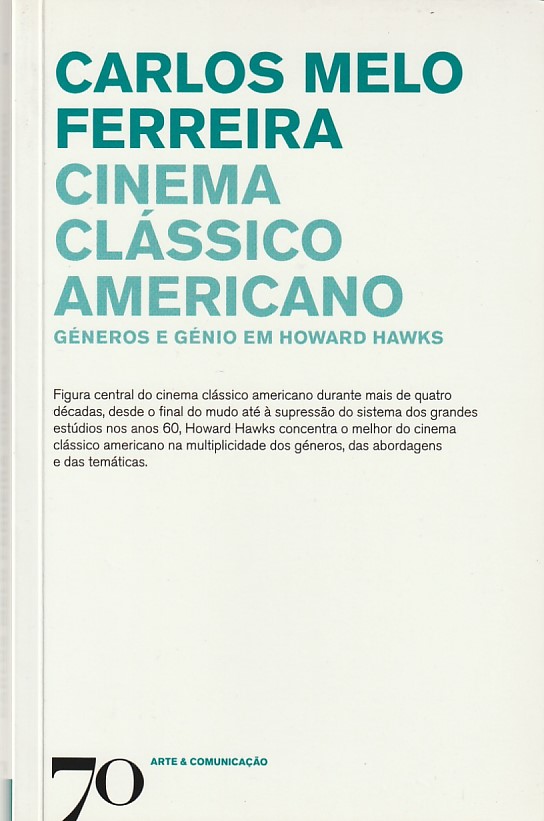 Cinema clássico americano – Géneros e génio em Howard Hawks