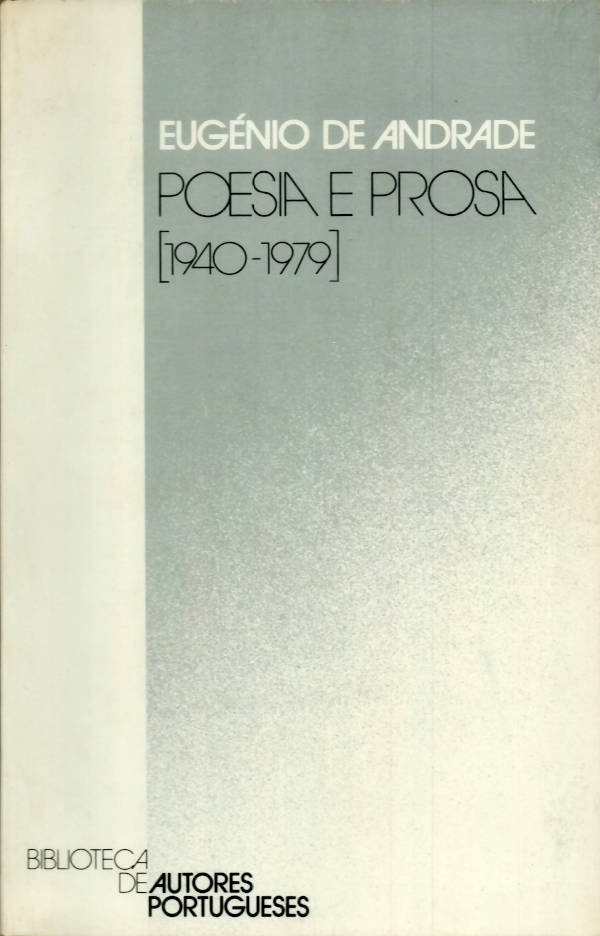 Poesia e prosa (1940-1979) – Vol. 01
