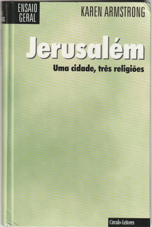 Jerusalém – Uma cidade, três religiões