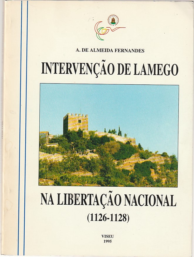 Intervenção de Lamego na libertação nacional 1126-1128