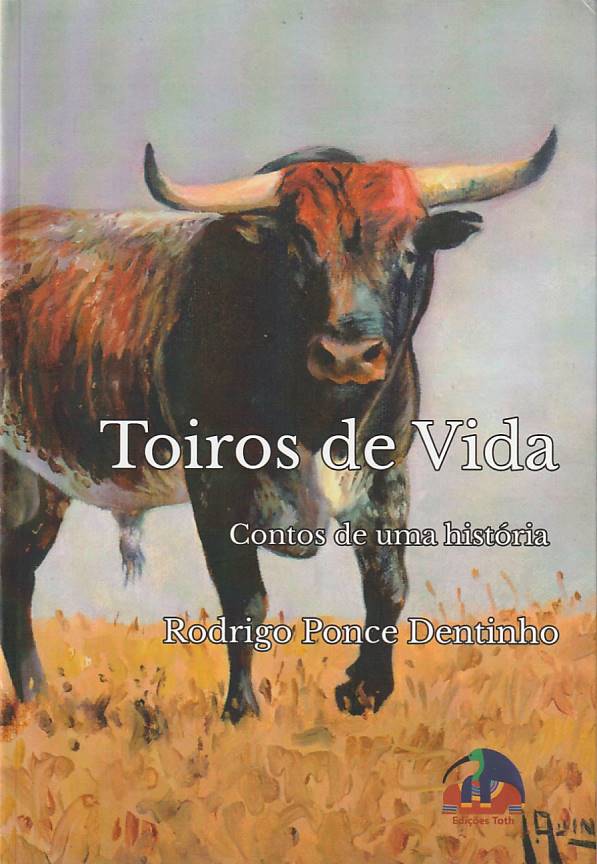 Toiros de vida – Contos de uma história