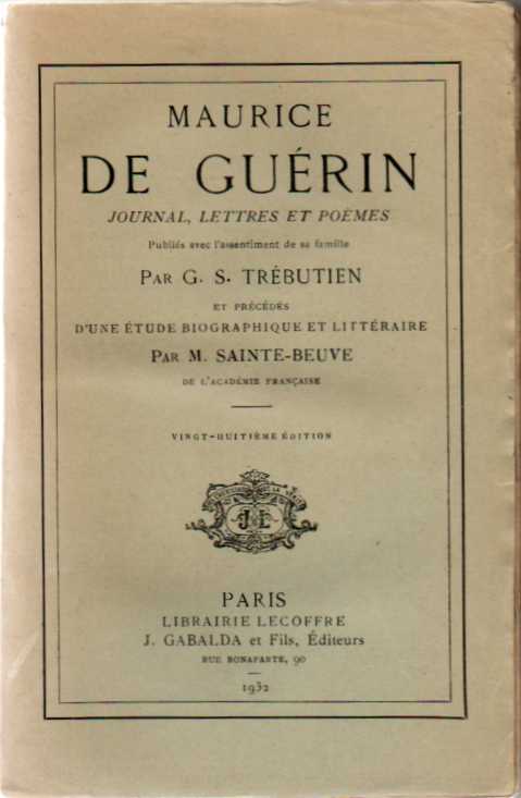 Journal, lettres et poèmes de Maurice de Guérin