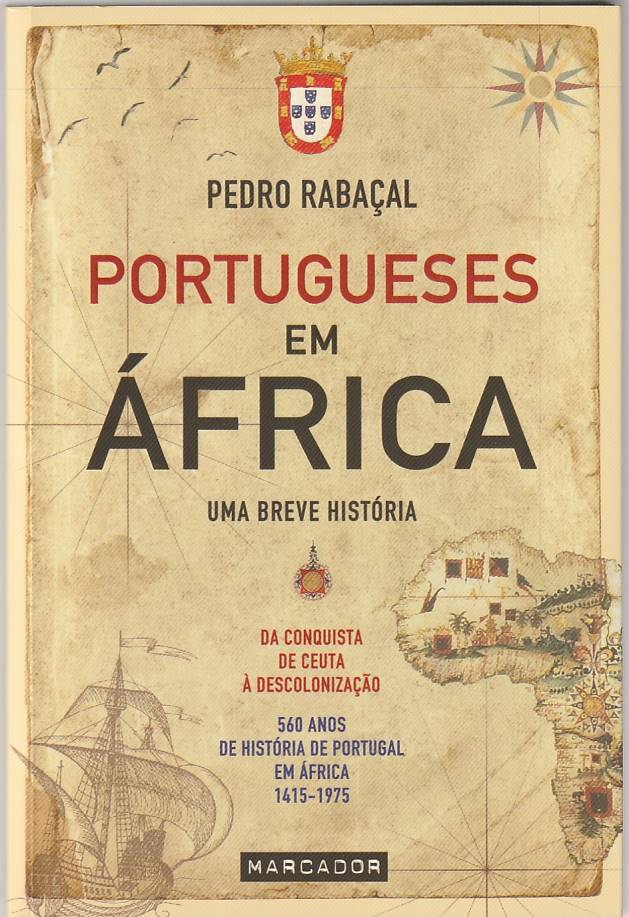 Portugueses em África – Uma breve história