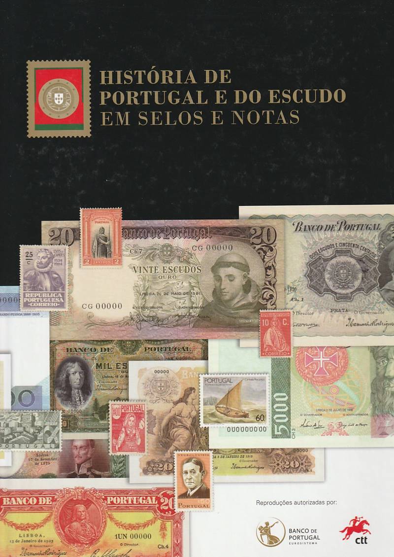 História de Portugal e do Escudo em selos e notas