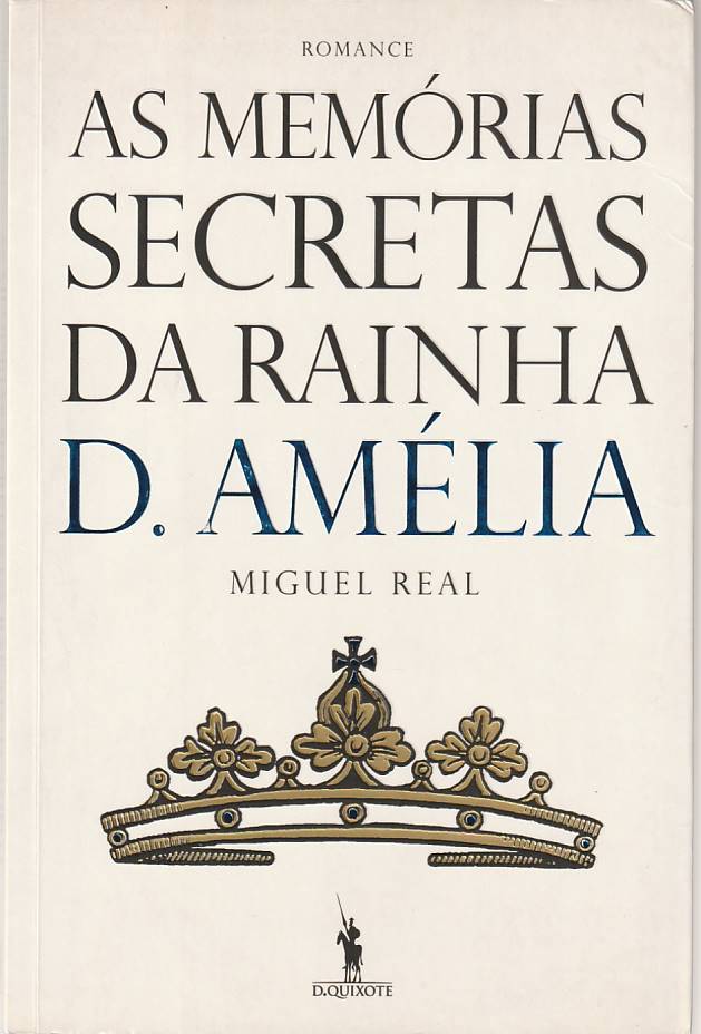 As memórias secretas da Rainha D. Amélia