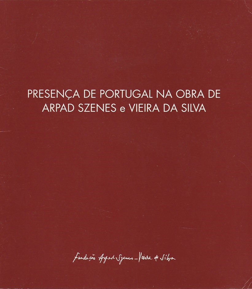 Presença de Portugal na obra de Arpad Szenes e Vieira da Silva