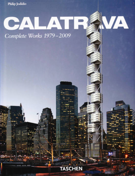 Santiago Calatrava – Complete works 1979-2009