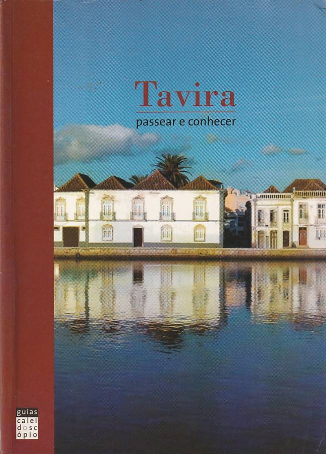 Tavira – Passear e conhecer