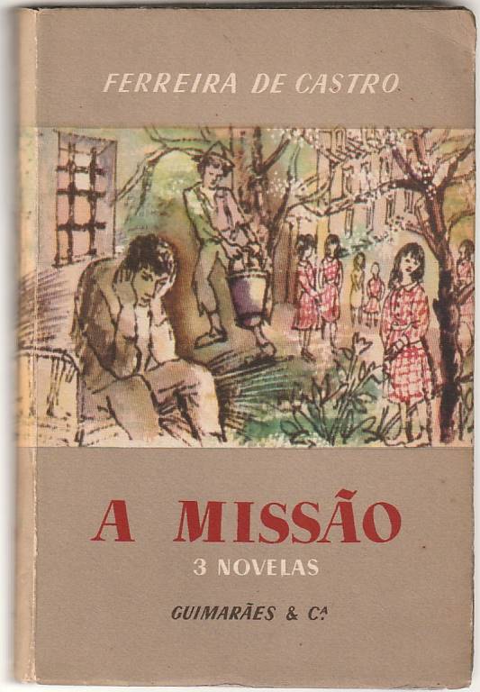 A Missão – 3 novelas (1ª Ed. Corrente)