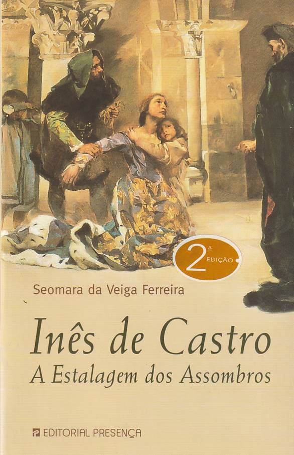 Inês de Castro – A estalagem dos assombros