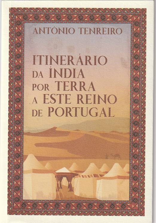 Itinerário da Índia por terra a este Reino de Portugal