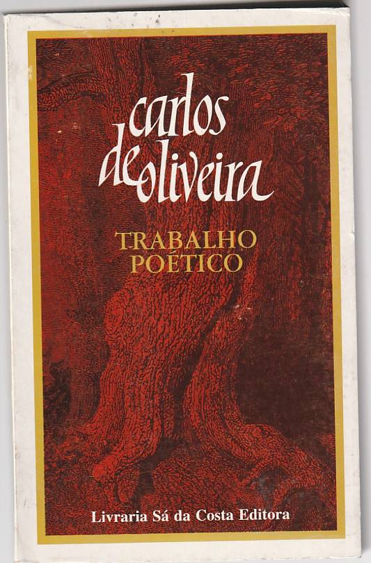 Trabalho poético - Carlos de Oliveira