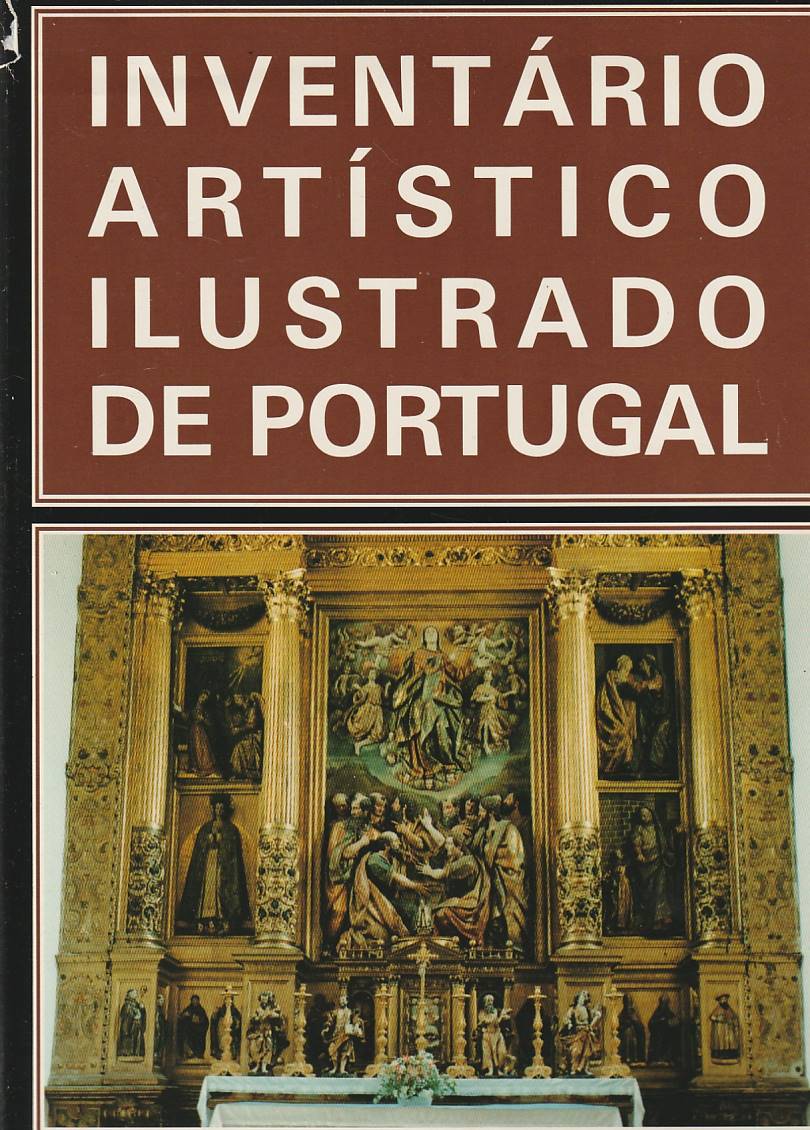 Inventário artístico ilustrado de Portugal Vol. 2 – Trás-os-Montes e Alto Douro